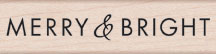 Merry & Bright Wood Stamp