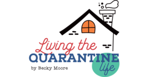living_the_quarantine_life